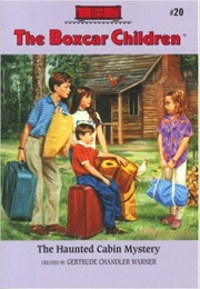 The Haunted Cabin Mystery (Gertrude Chandler Warner)