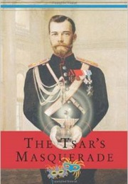 The Tsar's Masquerade (Raphael Mercikovsky)
