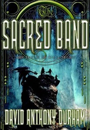 The Sacred Band (David Anthony Durham)