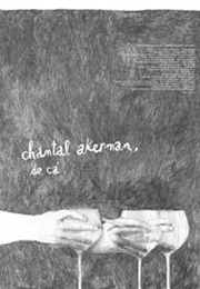 Chantal Akerman, De Cá (2011)