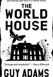 The World House (Guy Adams)
