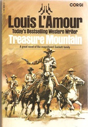 Treasure Mountain (Louis L&#39;amour)