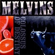 Melvins - Colossus of Destiny (2001)