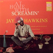 Screamin&#39; Jay Hawkins - At Home With Screaming&#39; Jay (1958)