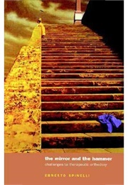 The Mirror and the Hammer (Ernesto Spinelli)