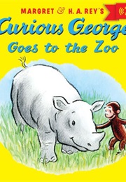 Curious George Goes to the Zoo (Margret &amp; HA Reys)