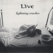 Lightning Crashes - Live