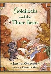 Goldilocks and the Three Bears (Robert Southey)