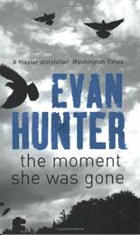 The Moment She Was Gone