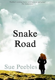 Snake Road (Sue Peebles)