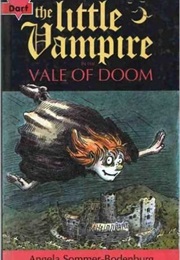 The Little Vampire in the Vale of Doom (Angela Sommer-Bodenburg)