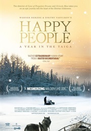 Happy People: A Year in the Taiga (2013)