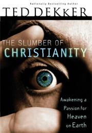 The Slumber of Christianity