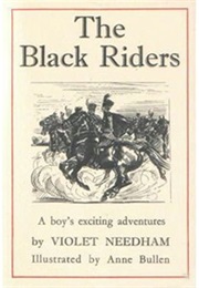 The Black Riders (Violet Needham)