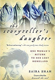 The Storyteller's Daughter: One Woman's Return to Her Lost Homeland (Saira Shah)