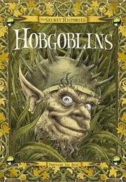 Hobgoblins - The Secret Histories (Ari Berk)