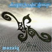 Blood Stain Child - Moziaq