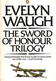 The Sword of Honour Trilogy (Evelyn Waugh)