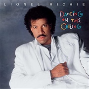 Dancing on the Ceiling - Lionel Richie