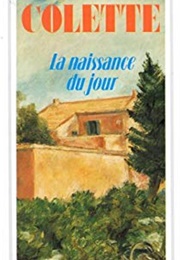 La Naissance De Jour (Colette)