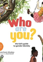 Who Are You? the Kid's Guide to Gender Identity (Brook Pessin-Whedbee)