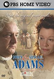 American Experience:  John and Abigail Adams (2006)