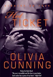 Hot Ticket (Olivia Cunning)