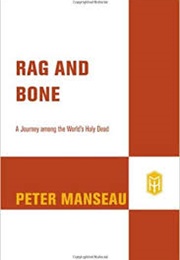 Rag and Bone (Peter Manseau)