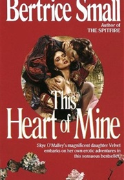 This Heart of Mine (Bertrice Small)