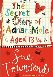 The Secret Diary of Adrian Mole Aged 13¾ (Sue Townsend)