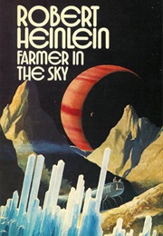 Farmer in the Sky (Robert A. Heinlein)