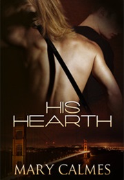 His Hearth (Warders #1) (Mary Calmes)