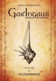 Gar'ingawi Wyspa Szczęśliwa (Anna Borkowska)