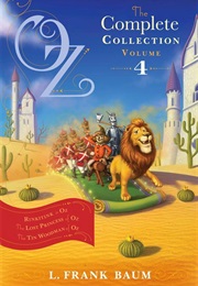 Oz the Complete Collection Volume 4 (L. Frank Baum)