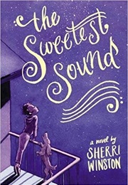 The Sweetest Sound (Sherri Winston)