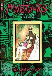 The Minotaur's Tale (Al Davison)