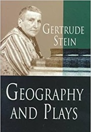 Geography and Plays (Gertrude Stein)