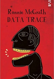 Data Trace (Ronnie McGrath)