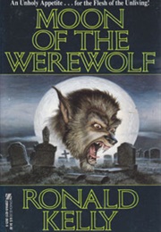 Moon of the Werewolf (Ronald Kelly)