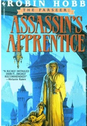 Assassin&#39;s Apprentice (Robin Hobb)