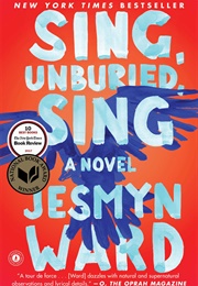 Sing, Unburied, Sing (Jesmyn Ward)
