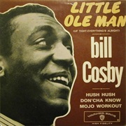 Little Ole Man (Uptight-Everything's Alright) - Bill Cosby