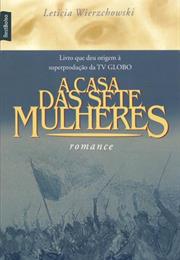 A Casa Das Sete Mulheres