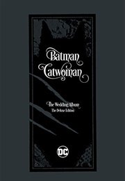 Batman/Catwoman: The Wedding Album - The Deluxe Edition (Tom King)