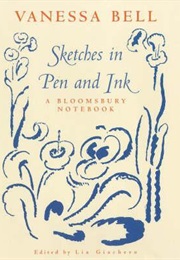 Sketches in Pen and Ink: A Bloomsbury Notebook (Vanessa Bell)