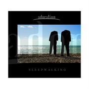 Adoration- Sleepwalking