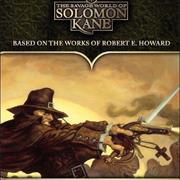 The Savage World of Solomon Kane