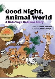 Good Night, Animal World (Giselle Shardlow)