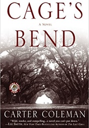 Cage's Bend (Carter Coleman)