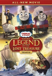 Thomas &amp; Friends: Sodor&#39;s Legend of the Lost Treasure (2015)
